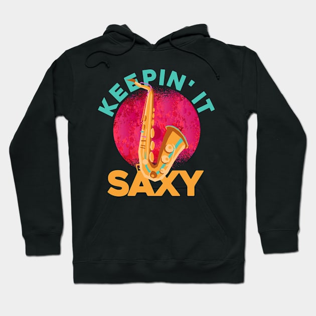 Sax Saxophone Hoodie by shirtsyoulike